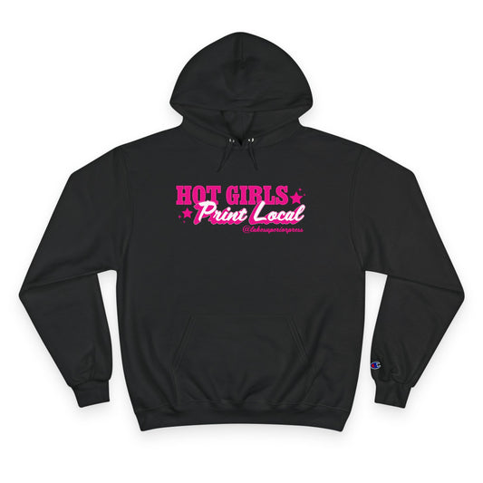 Hot Girls Print Local Hoodie